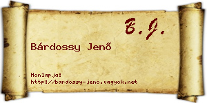 Bárdossy Jenő névjegykártya